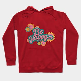 Be Happy Positive Love Life Retro Distressed Design Hoodie